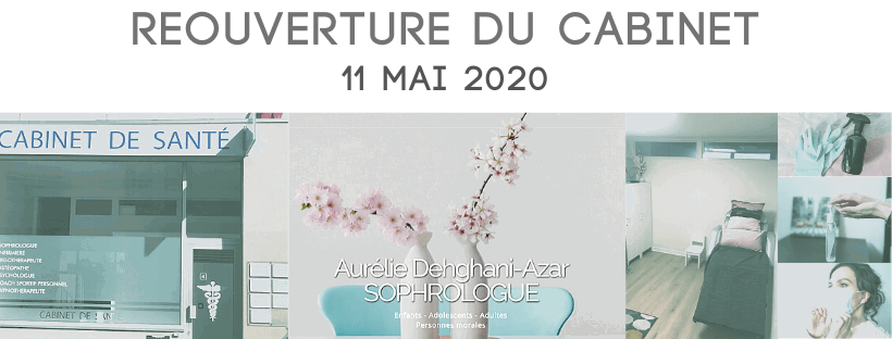 Réouverture du cabinet le 11 mai 2020