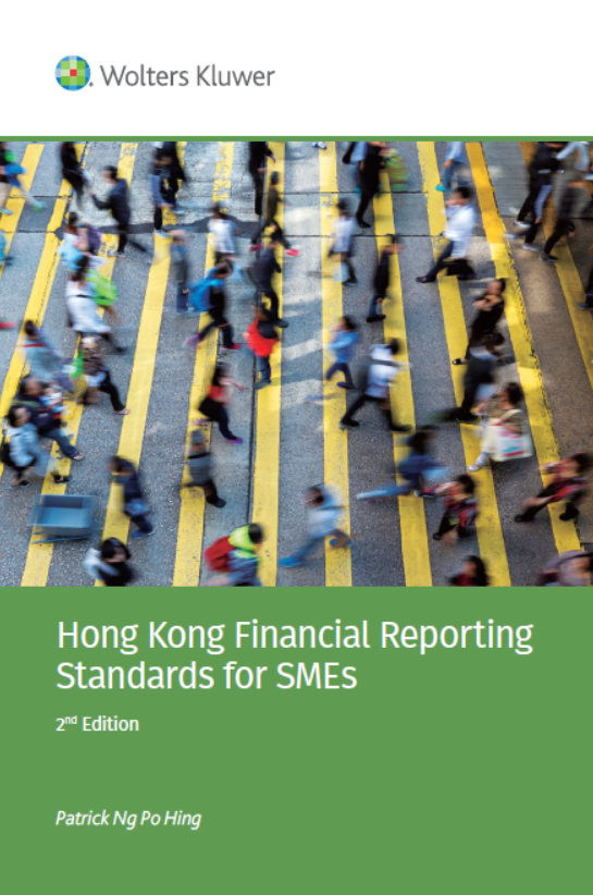 Hong Kong GAAP: A Master Guide to Financial Reporting Standards 2021
