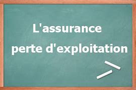Changements garantie perte d'exploitation