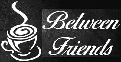 Between Friends