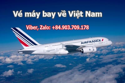 Ve may bay tu Chau Au ve Viet Nam gia re