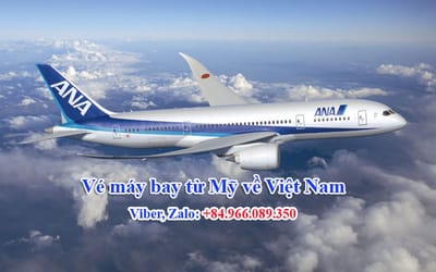 Ve may bay tu My ve Viet Nam hang All Nippon Airways