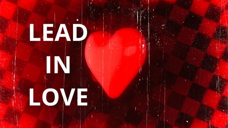 LEAD IN LOVE (Dec '21)