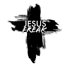 JESUS FREAK