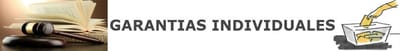 Características de las garantías indivduales.