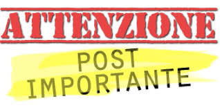 COMUNICAZIONE IMPORTANTE DA LEGGERE