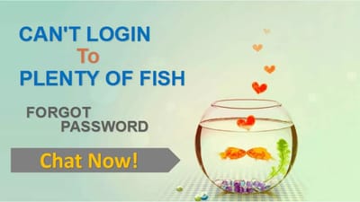 WHY CAN’T I LOG IN TO MY PLENTY OF FISH ACCOUNT?