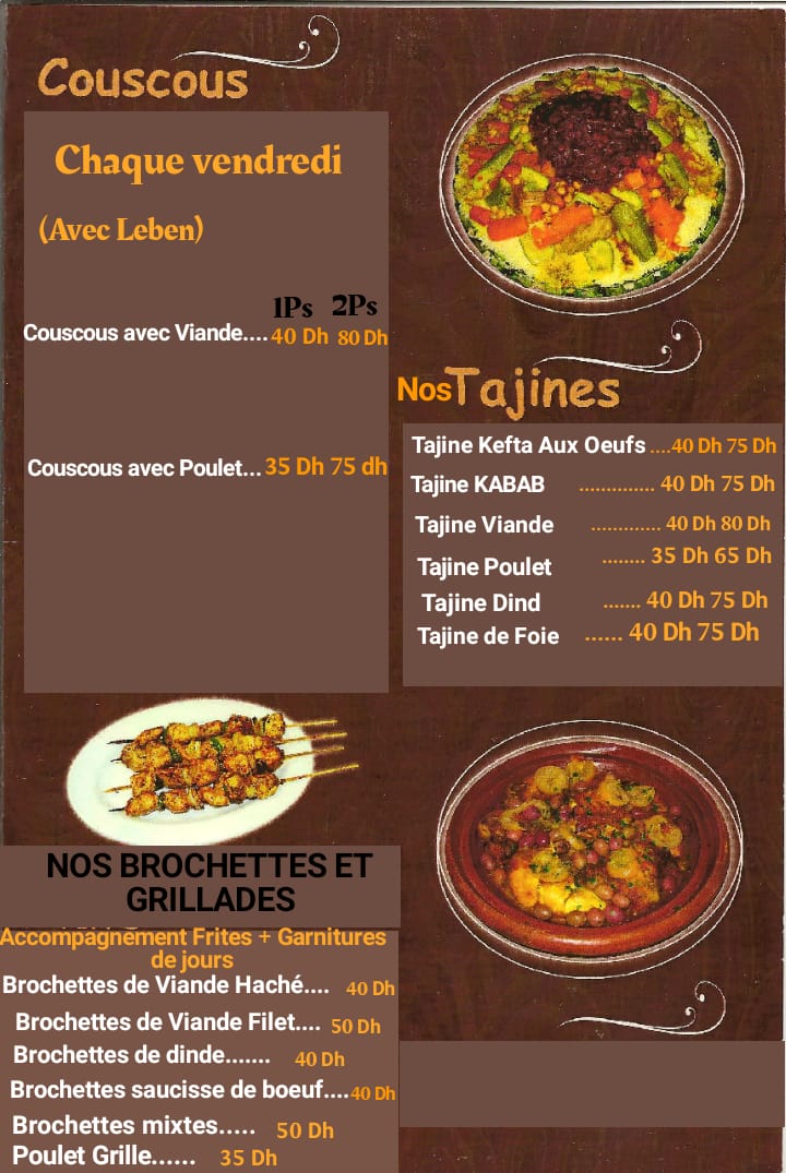 Couscous/Nos Tajines/ Nos Brochettes et Grillades