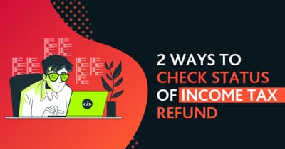 How to Check Tax Refund Status on NSDL & ITR e-Filing Portal?