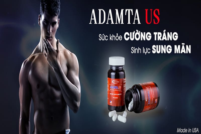 [VẠCH TRẦN] Thuốc Adamta US nâng cao sinh lý nam hiệu quả không?