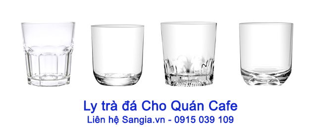 Chọn Ly tách cho Quán Café trong 10 Phút - Mẫu Ly cà phê thông dụng