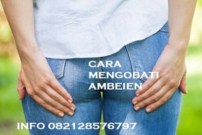 Cara Mengobati Benjolan Ambeien Secara Permanen
