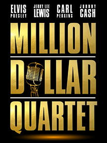 "Million Dollar Quartet" by Colin Escott and Floyd Mutrux - North Shore Music Theatre (Beverly, MA.)