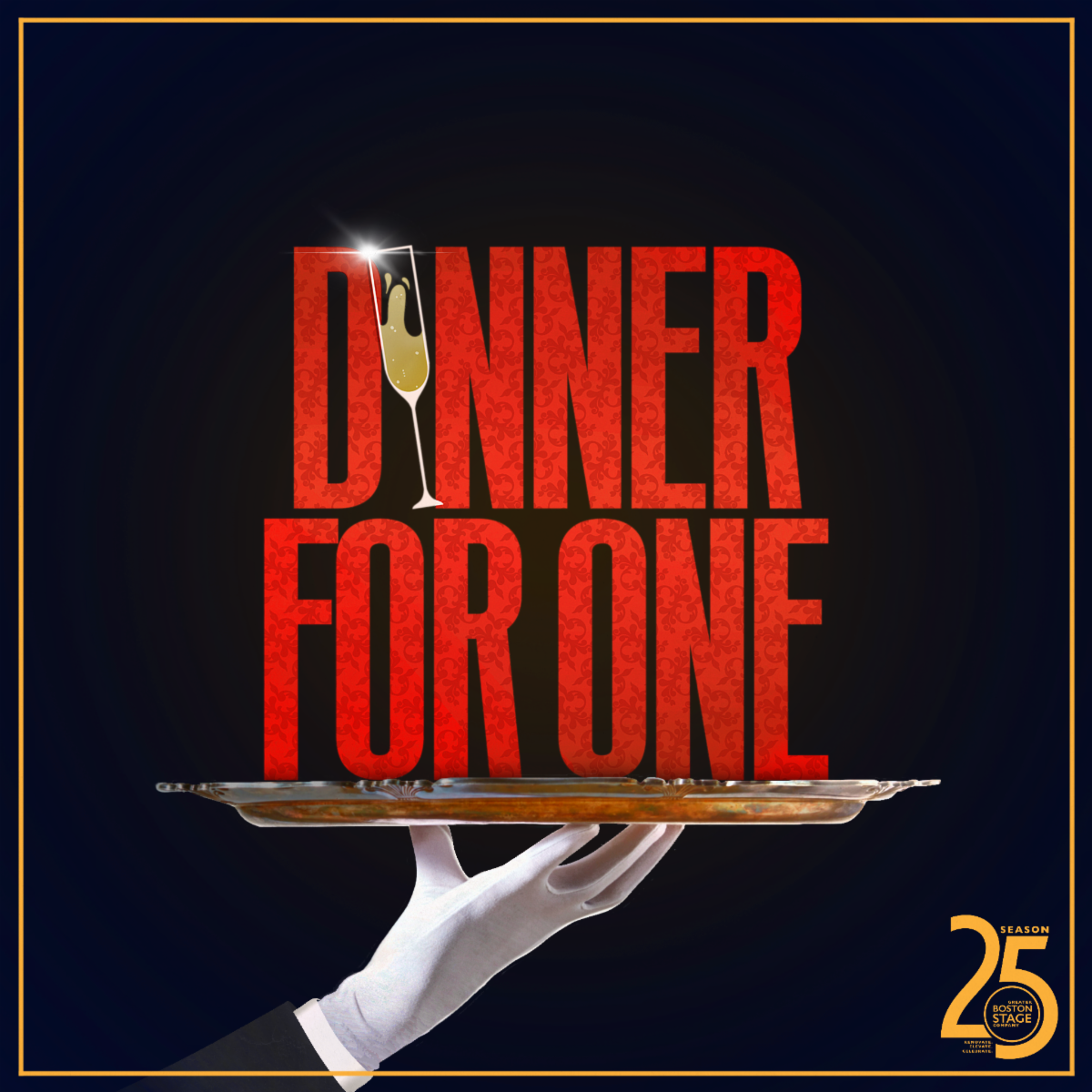 "Dinner for One" - by Christina Baldwin, Sun Mee Chomet, and Jim Lichtscheidl - Greater Boston Stage Company (Stoneham, MA.)