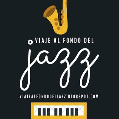 Viaje al Fondo del Jazz