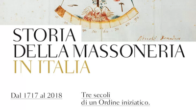 LA STORIA DELLA MASSONERIA IN ITALIA