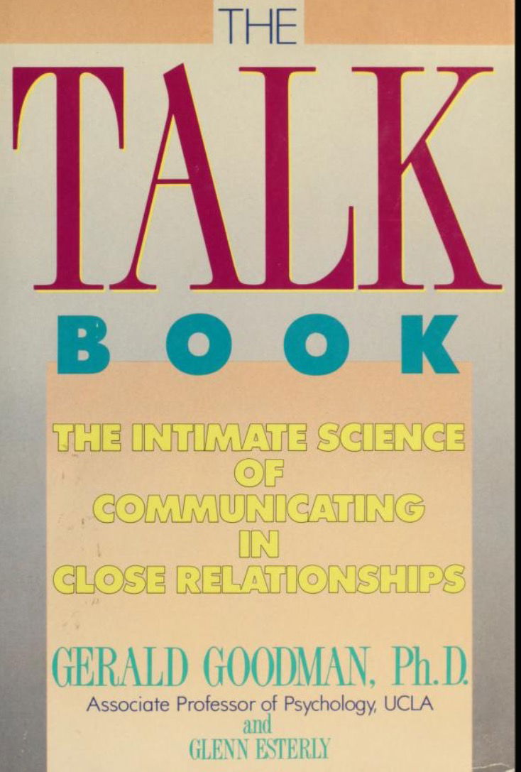 The Talk book The intimate Science of Communicating in close Relationships