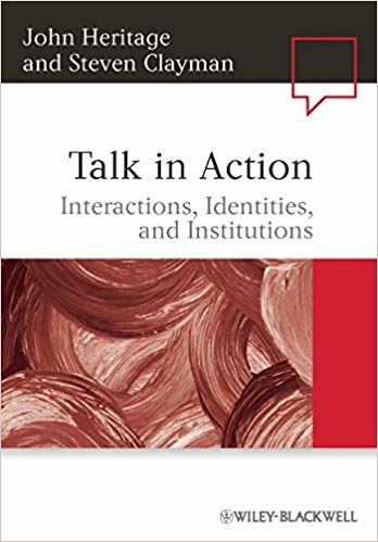 كتاب Talk in Action interactions, Identities, and institutions