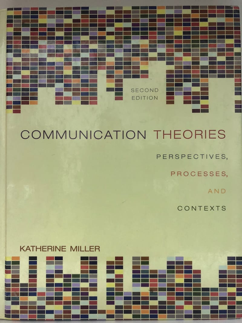 كتاب communication theories perspectives,processes,and contexts