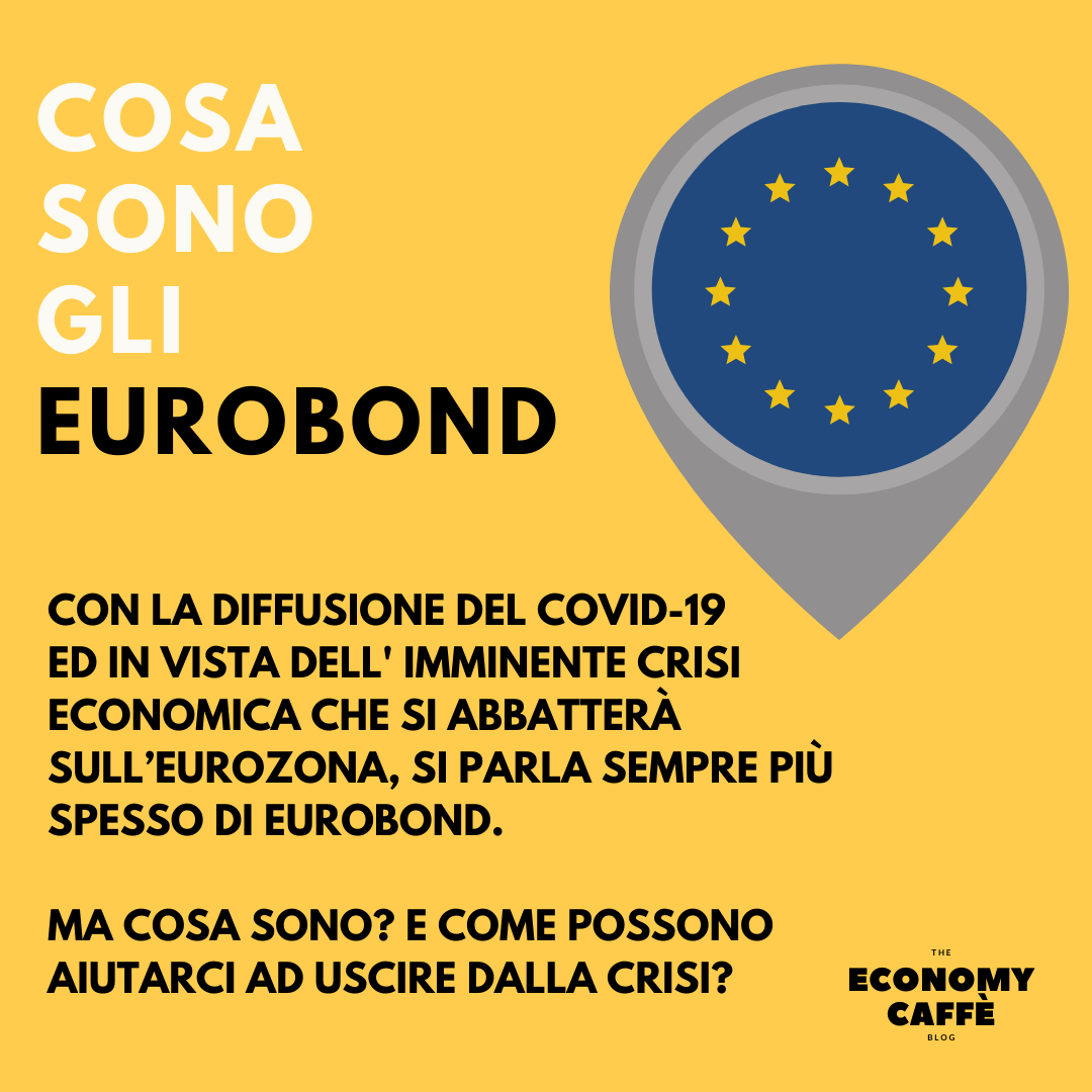 EUROBOND SI, EUROBOND NO. COSA SONO?