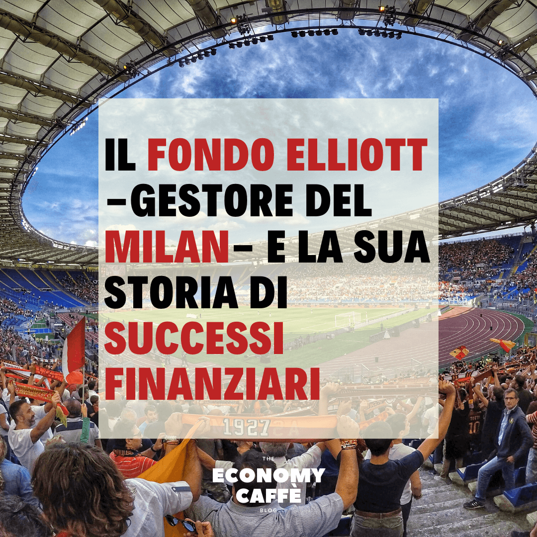 IL FONDO ELLIOTT DI PAUL SINGER E LA SUA STORIA DI SUCCESSI FINANZIARI