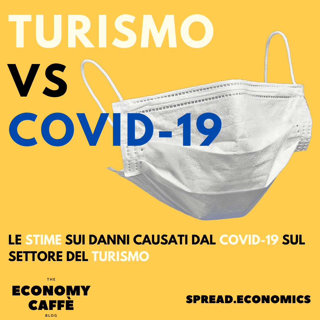 TURISMO E COVID: QUALI SONO GLI IMPATTI?