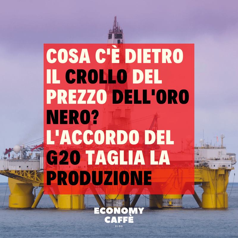 COSA C'È  DIETRO IL CROLLO DEL PREZZO DEL PETROLIO?