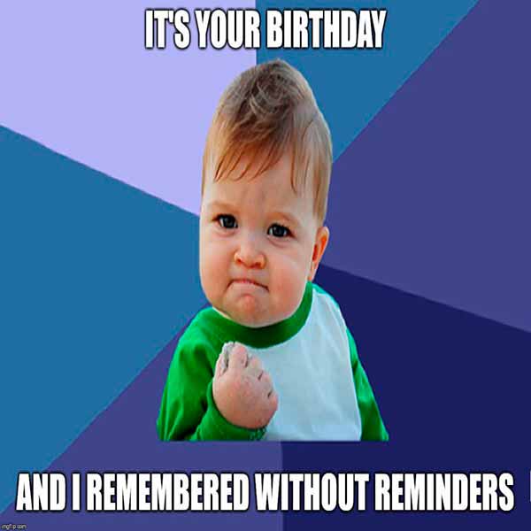 The best funny birthday meme for Whatsapp Status.
