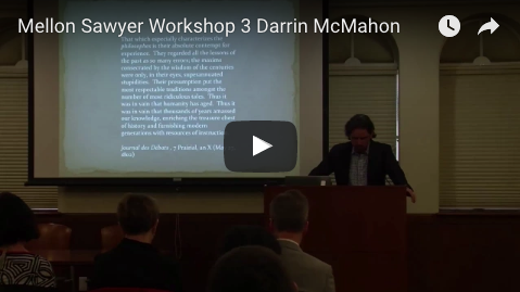 Workshop 3—The 18th Century Darrin McMahon "Illuminating Time: History and Historicity in the Age of Enlightenment"