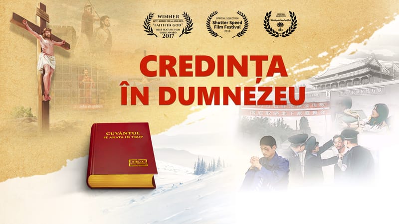 Trailer film crestin „Credința În Dumnezeu” Domnul reîntors a dezvăluit taina credinței în Dumnezeu