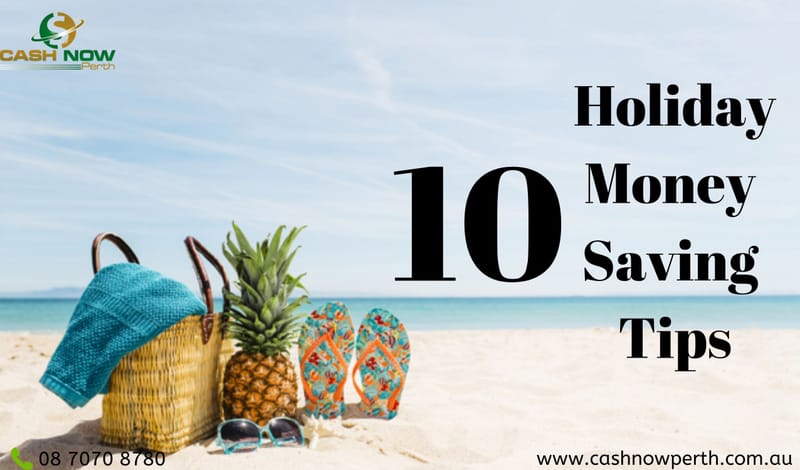 10 Holiday Money Saving Tips
