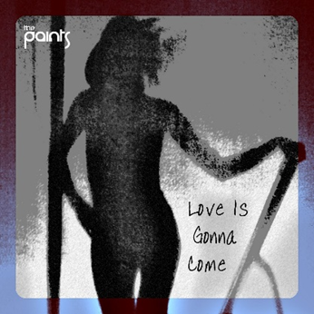 Our second single  "Love Is Gonna Come" [PRESS RELEASE]