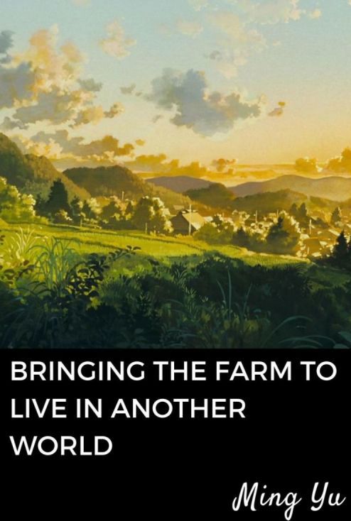 Bringing the Farm to Live in Another World Review