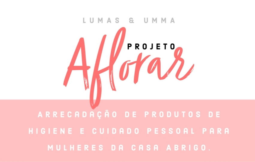 Projeto Aflorar arrecada itens essenciais para mulheres vítimas de violência