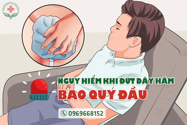 Đứt dây hãm bao quy đầu