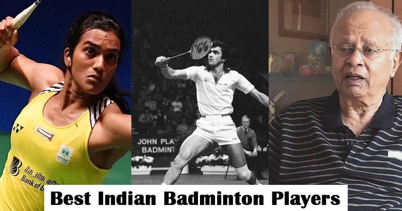 Top 10 Best and Famous Badminton Players of India