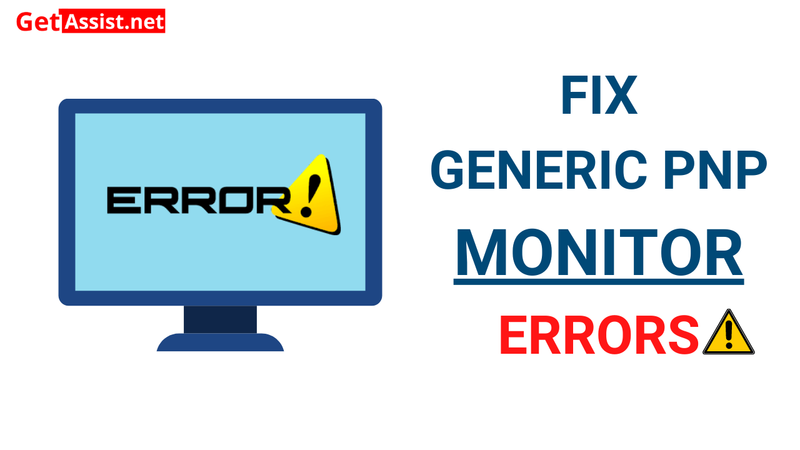 How to fix generic PNP monitor driver issues?