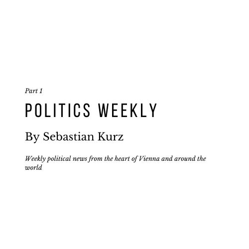 Politics Weekly Part 1