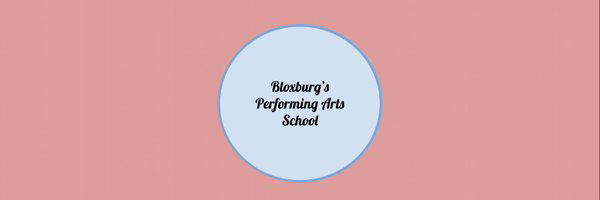 The Bloxburg Performing Arts School