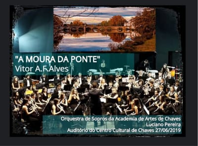 "A MOURA DA PONTE" poema sinfónico