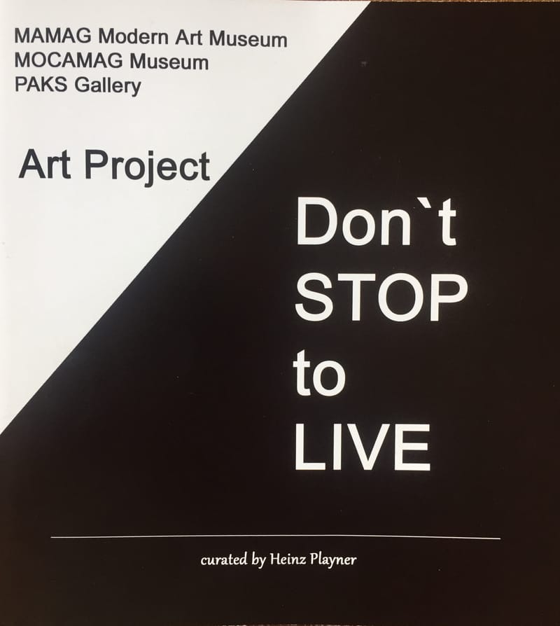 Don't STOP to LIVE:  Video and Catalogue, May 2020