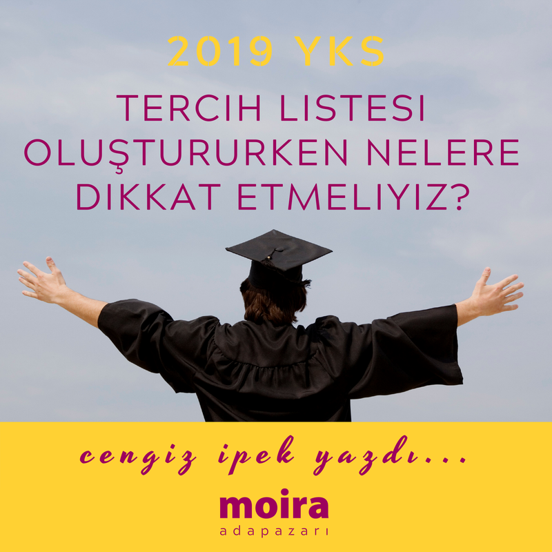 TERCİH LİSTESİ OLUŞTURURKEN NELERE DİKKAT ETMELİYİZ?