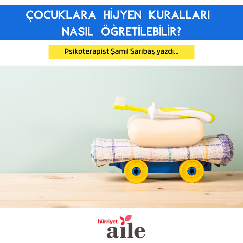 Çocuklara hijyen kuralları nasıl öğretilebilir?