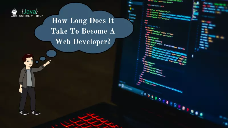 How Long Does It Take To Become A Web Developer?