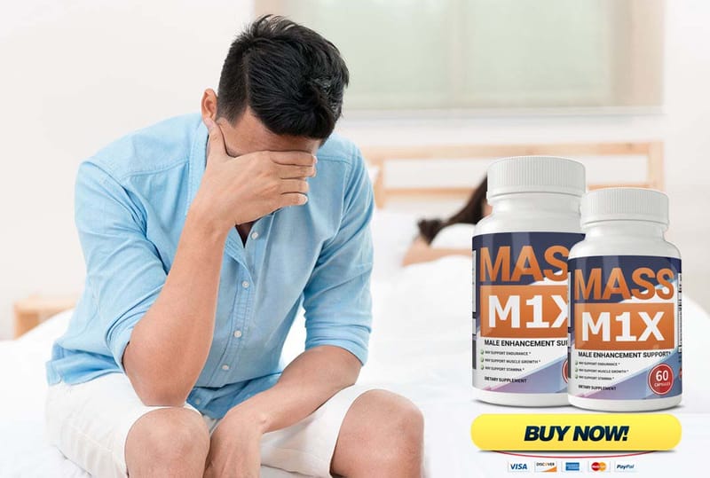 Mass M1X - Male Enhancement Pills Reviews, Benefits & Where To Buy