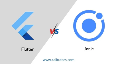 Flutter vs Ionic: Which One You Should Choose?