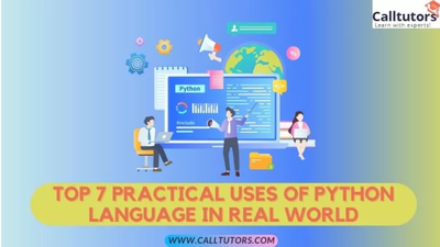 Top 7 Practical Uses Of Python Language In Real Worl