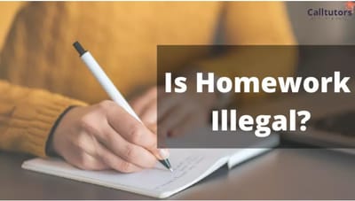Is Homework Illegal?