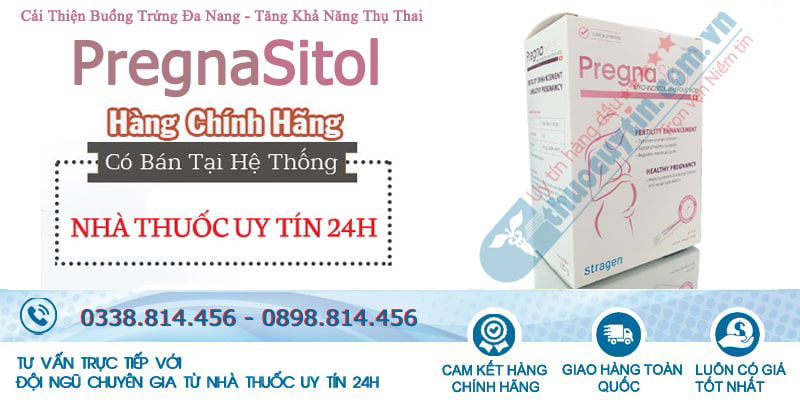 Mua pregnasitol chính hãng tại nhà thuốc uy tín 24h