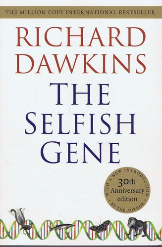 #6. The Selfish Gene by RICHARD DAWKINS